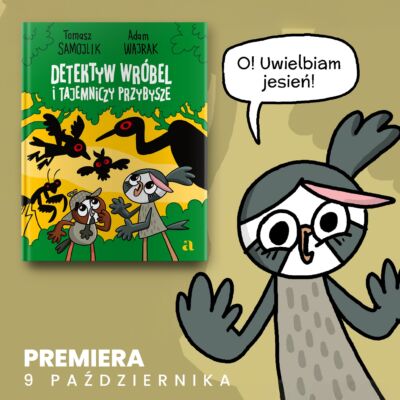 🪶 Detektyw Wróbel powróci już za 4 tygodnie! 🐦‍⬛🕵️‍♀️

📣 TOMASZ SAMOJLIK i ADAM WAJRAK po raz kolejny zaproszą dzieci i rodziców do fascynującego świata dzikiej przyrody – tej bliższej, miejskiej, i tej naprawdę dzikiej jak Puszcza Białowieska. 💚🌿

Detektyw Wróbel leci w delegację do najfajniejszego lasu na świecie, by rozwiązać zagadkę 🔎 tajemniczych gości, którzy zaczęli pojawiać się w okolicy...
Poznamy więc nowych bohaterów, ale też będziemy mieć okazję do spotkania się ze starymi dobrymi przyjaciółmi z Umarłego Lasu! 🥳

👉 Jak zwykle w komiksach naszych ulubionych Panów od Przyrody z Puszczy Białowieskiej znajdziecie mnóstwo przygód i zabawnych dialogów, naukowych ciekawostek oraz bardzo aktualny i ważny temat. Komiksową formułę uzupełniają przyrodnicze opowieści i zdjęcia autorstwa Adama Wajraka. Ten duet wie, jak pogodzić dobrą zabawę i naukę! 👌

📗„Detektyw Wróbel i tajemniczy przybysze” Tomasz Samojlik, Adam Wajrak 
⏰ Premiera: 9 października
🔖 Polecamy wszystkim od 6 roku życia w górę.

Przedsprzedaż już ruszyła - bezpośrednie linki znajdziecie w naszym BIO 🎯
 Lećcie zamawiać, bo kto zamawia wcześniej, wcześniej dostaje paczkę!

Książce patronują: @czasdzieci  @crazynauka  @strefaczytacza  i Literacka Kavka

#detektywwróbelitajemniczyprzybysze #detektywwróbel #umarłylas #tomaszsamojlik #adamwajrak #komiks #książkadladzieci #komiksdladzieci #polskikomiks #ptaki #ptakipolski #przyroda #dzikaprzyroda #puszczabiałowieska #migracja #migracje #zmianyklimatu #edkologia #edukacjaprzyrrodnicza #edukacjaekologiczna #dladzieci  #szkoła #naukaizabawa #zapowiedź #agoradladzieci #radośćczytania #kochamkomiksy #ornitologia #birdwatching #ciekawostki