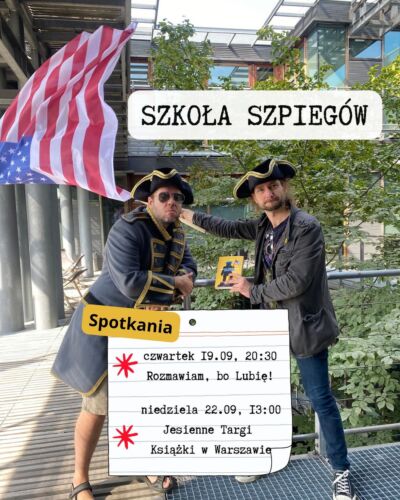 📣 Wzywamy fanów i fanki serii SZKOŁA SZPIEGÓW na akcję specjalną! 🔥
W tym tygodniu aż dwie okazje do spotkania 🥳 z polskimi agentami do zadań specjalnych! Tłumacz serii Jarek Westermark i lektor audiobooków Mateusz Grydlik zdradzą Wam najbardziej tajne sekrety pracy przy kultowej serii Stuarta Gibbsa! 😎
🎥 19.09, godz. 20:30 - spotkanie online na profilu fb i kanale YT @rozmawiam_bo_lubie Weroniki Wawrzkowicz 🙌
🇺🇸 22.09, godz. 13:00 - Spotkanie na żywo na Jesiennych Targach Książki w Warszawie (pod PKiN od strony Al. Jerozolimskich), Sala B. Z naszymi agentami specjalnymi porozmawia @marta_korycka_ ✌️
✍️ Po spotkaniu o godz. 14:00 zapraszamy na stoisko @wydawnictwo_agora D11 na podpisywanie książek z serii 📚 Szkoła Szpiegów, przybijanie piątek i wspólne fotki z @jarek.westermark i @grydlik 

Będzie się działo! Szykujemy miłe niespodzianki, ale to ŚCIŚLE TAJNE! 💥

#szkołaszpiegów #spotkanie #jesiennetargiksiążki #szkołaszpiegówrewolucja #jarekwestermark #mateuszgrydlik #tłumacz #lektor #tłumaczteżautor #czytamateuszgrydlik #ksiazkidladzieci #książkidladzieciimłodzieży #audiobookidladzieci #słuchamaudiobooków #seriasprawdzonawakcji #agoradladzieci #radośćczytania #szpieżka #rozmawiambolubię #weronikawawrzkowicz #martakorycka